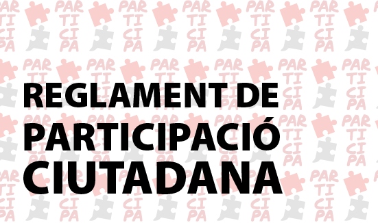 Imatge pels mitjans: Reglament de Participació Ciutadana